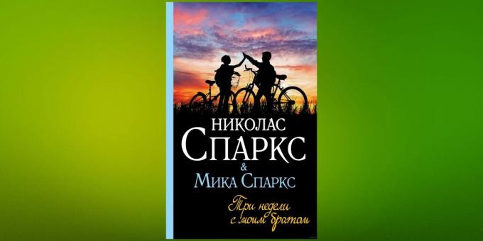 Lue lisää tammikuussa: "Kolme viikkoa veljeni," Nicholas ja Miika Sparks