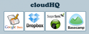 CloudHQ - tiedostonhallintaohjelma Google Docs, Dropbox, SugarSync ja Basecamp