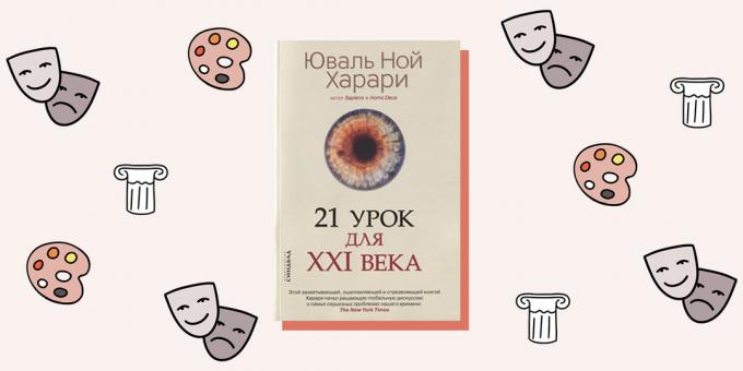 "21 oppituntia luvulle", Yuval Noah Harari