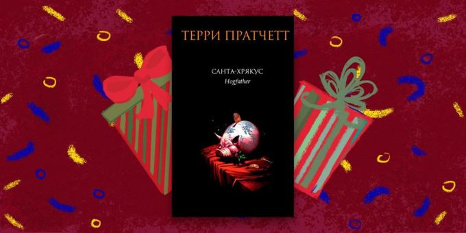 Kirja - paras lahja "Santa Hryakus" Terry Pratchett