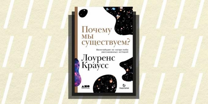 Non / fiction vuonna 2018: "Miksi olemme olemassa?" Lawrence Krauss