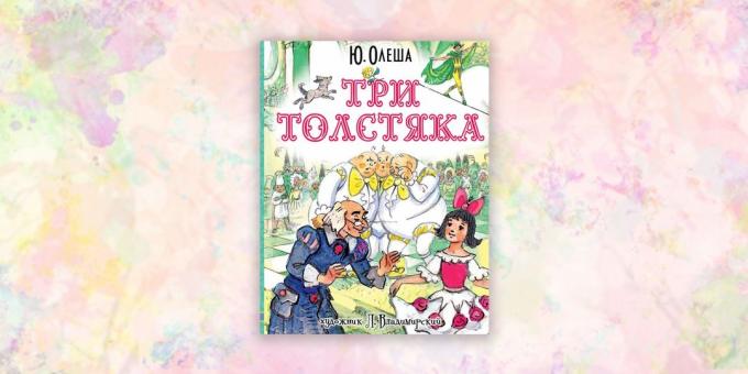 lastenkirjoja, "Kolme Fat Men", Juri Oleša