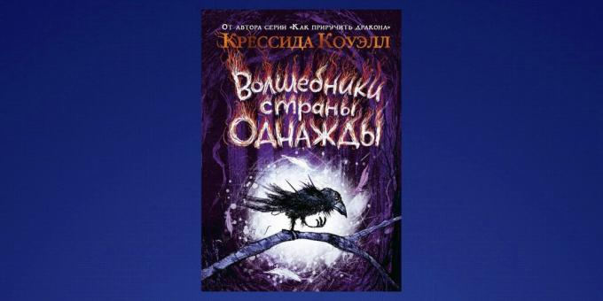 Mitä lukea helmikuussa: "The Wizard of One" Cressida Cowell