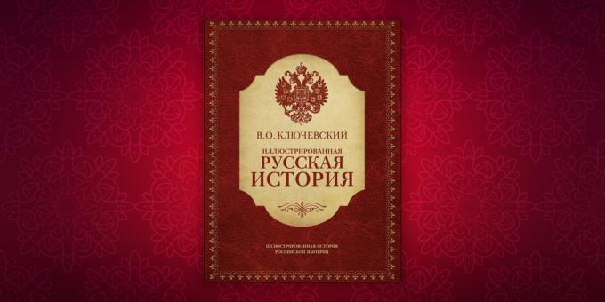 Kirjoja historiasta "Illustrated Venäjän historian", Vasily Klyuchevskii