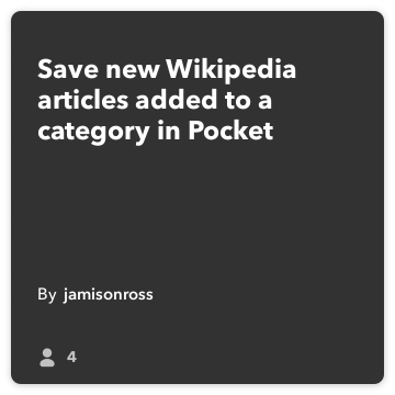 IFTTT Resepti: Tallenna uusi Wikipedian lisätään luokkaan Pocket yhdistää wikipedia taskuun