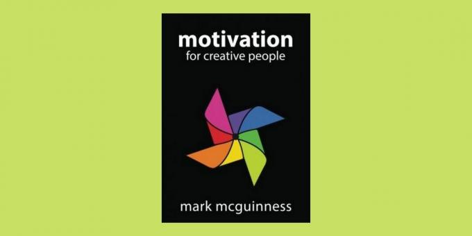 Mark McGuinnessin "Luovien ihmisten motivointi"